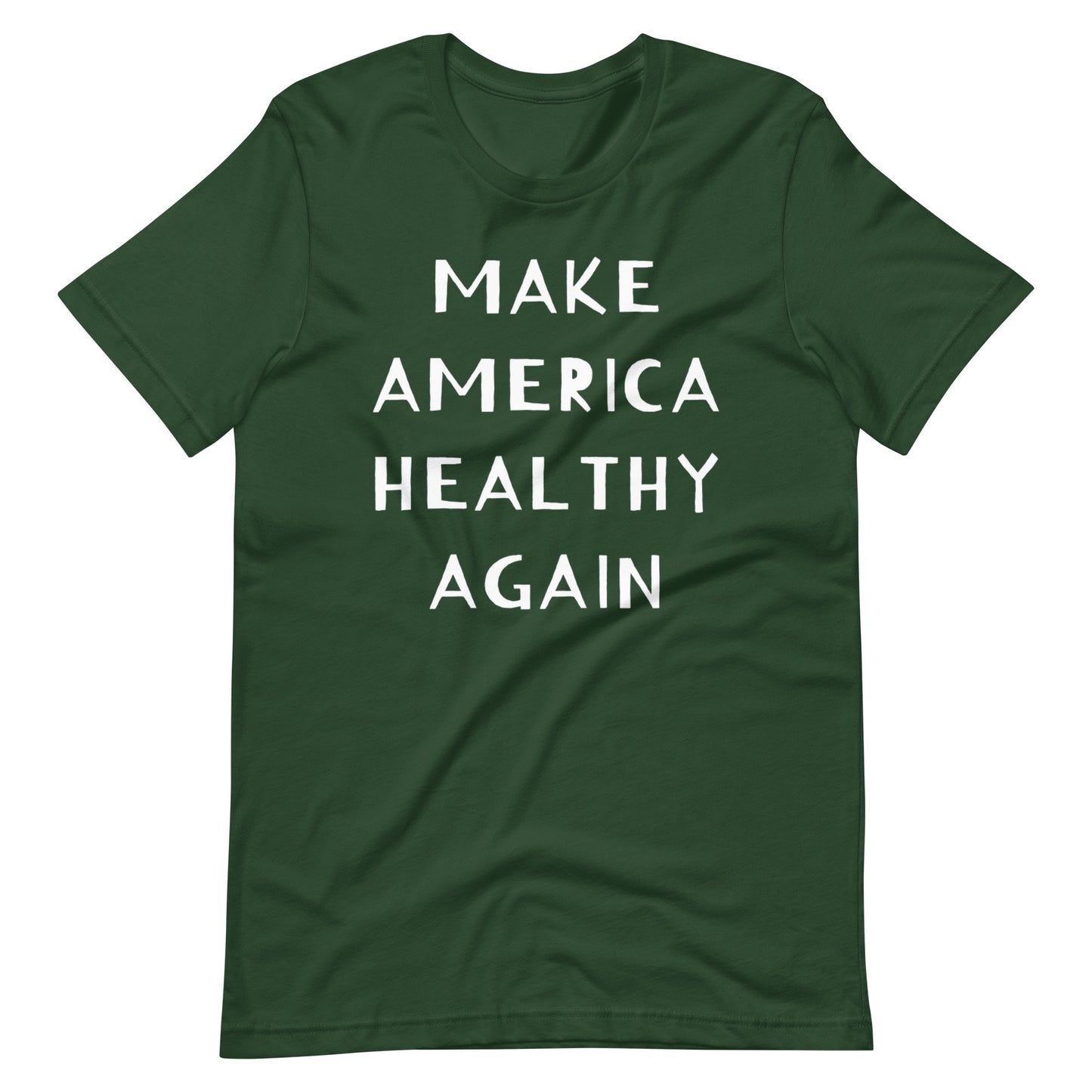 Green t-shirt with 'MAKE AMERICA HEALTHY AGAIN' text on a white background